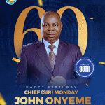 Sir Monday Onyeme at 60